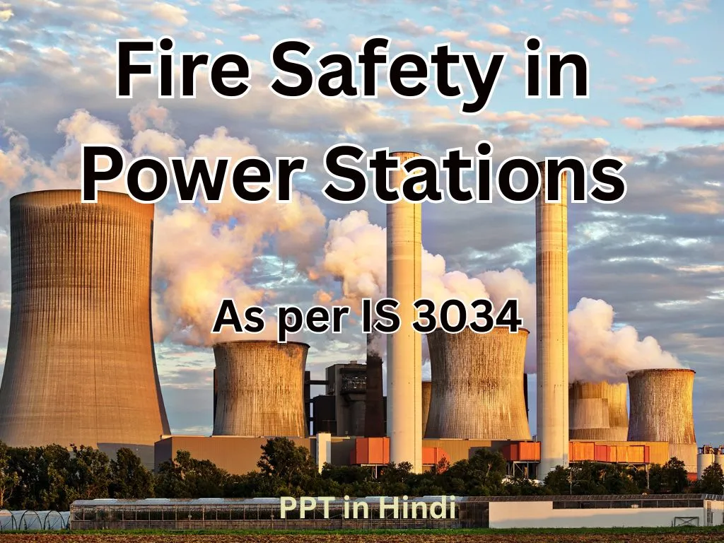 Fire Safety in Power Stations (IS 3034)